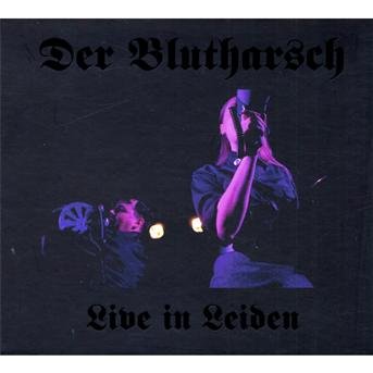 Cover for Der Blutharsch · Live in Leiden (CD) [Digipak] (2010)