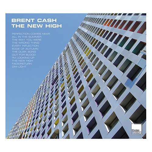 Cover for Brent Cash · The New High (CD) [Japan Import edition] (2017)