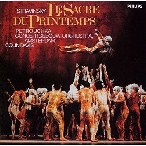 Stravinsky: Le Sacre Du Printemps - Colin Davis - Music - DECCA - 4988005882370 - June 9, 2015