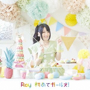 Hajimete Girls! - Ray - Muziek - NBC UNIVERSAL ENTERTAINMENT JAPAN INC. - 4988102336370 - 26 augustus 2015