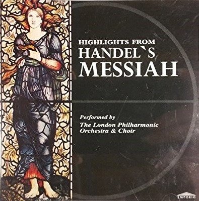 Cover for George Frideric Handel · Highlights from Handel's Messiah (Lon Phil Orch) (CD) (2015)