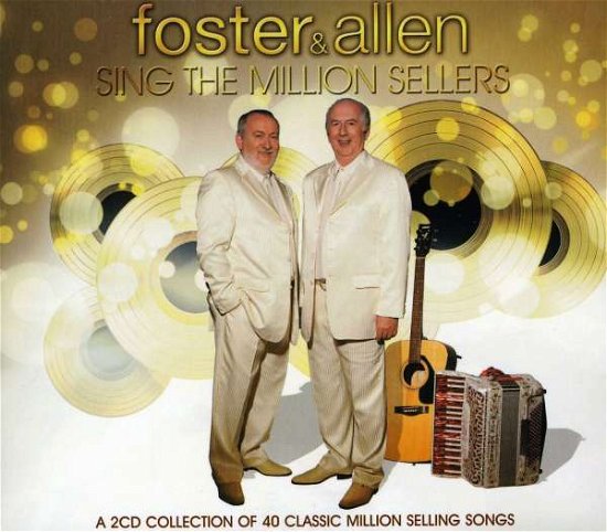 Cover for Foster And Allen · Foster And Allen - Sing The Million Sellers (CD) (2014)