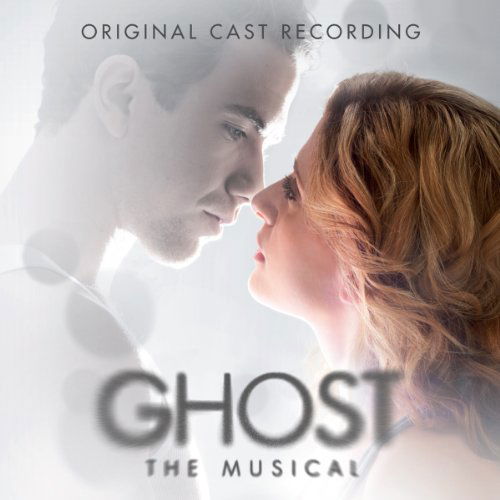 Cover for Original Cast Recording · Ghost the Musical - Original Cast Recording (CD) (2022)