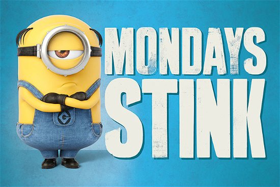 Cover for Minions: Despicable Me 3 · Despicable Me 3 Mondays Stink () (MERCH)
