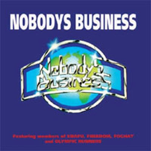 Nobody's Business - Nobody's Business - Música - STORE FOR MUSIC - 5055011702370 - 26 de abril de 2019