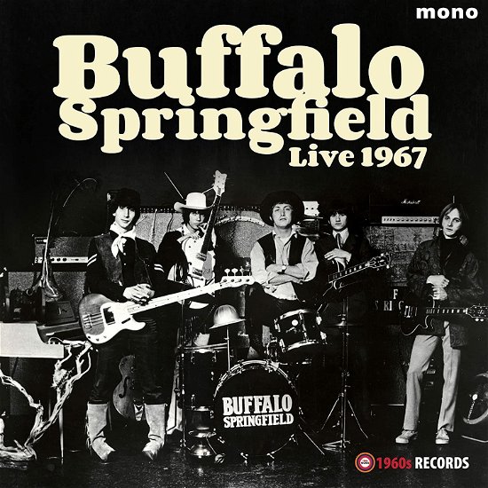 Cover for Buffalo Springfield · Live 1967 (LP) (2021)