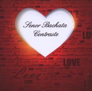 Contraste - Senor Bachata - Música - URBAN LATIN RECORDS - 7640151620370 - 25 de setembro de 2012