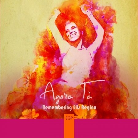 Cover for Agor Ta · Remembering Elis Regina (CD) (2016)