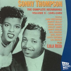 Complete Recordings 3 - Sonny Thompson - Muziek - BLUE MOON - 8427328060370 - 29 mei 2003