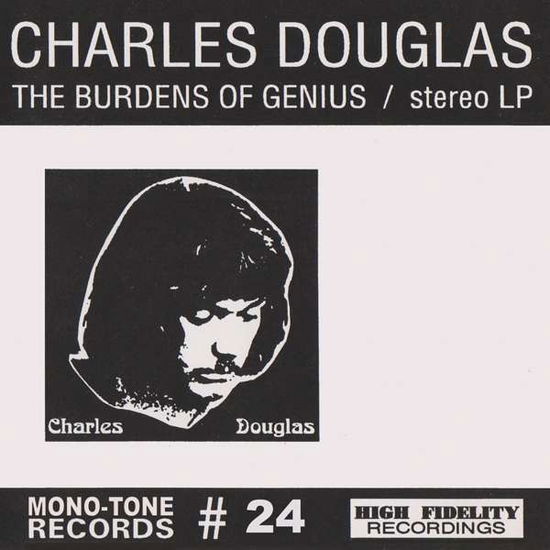 Burdens Of Genius - Charles Douglas - Music - MONOTONE - 8435008886370 - November 23, 2017