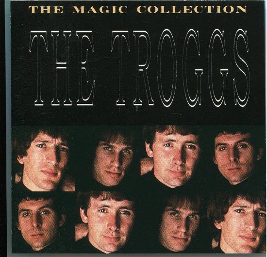 Cover for The Troggs · Magic Collection (CD) (2019)