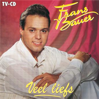 Cover for Frans Bauer · Veel Liefs (CD)