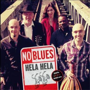 Hela Hela - No Blues - Musik - CONTINENTAL EUROPE - 8713762039370 - 13. september 2018