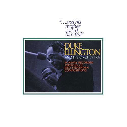 & His Mother Called Him Bill - Duke Ellington - Muziek - MUSIC ON CD - 8718627225370 - 9 juni 2017