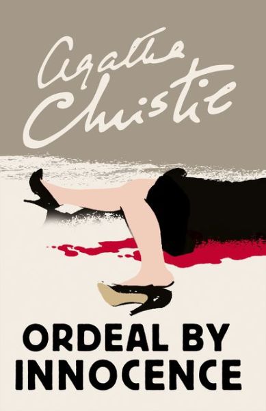 Ordeal by Innocence - Agatha Christie - Boeken - HarperCollins Publishers - 9780008196370 - 9 februari 2017