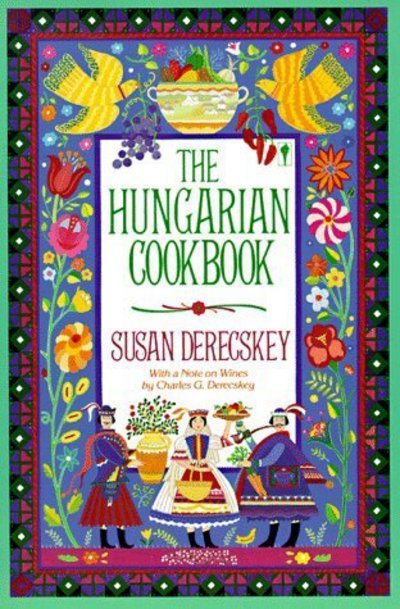 Cover for Derecsley · The Hungarian Cookbook (Pocketbok) (1987)