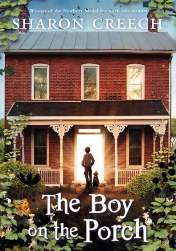 Cover for Sharon Creech · The Boy on the Porch (Innbunden bok) (2013)