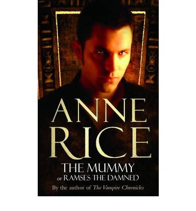 Cover for Anne Rice · The Mummy (Paperback Bog) (2004)