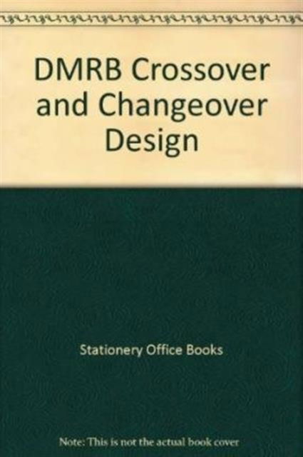 Cover for Stationery Office · DMRB Crossover and Changeover Design (Paperback Book)