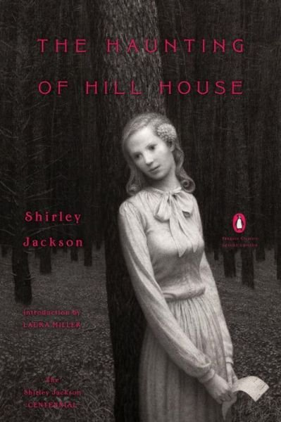 Cover for Shirley Jackson · The Haunting of Hill House: (Penguin Classics Deluxe Edition) - Penguin Classics Deluxe Edition (Paperback Bog) [Penguin Classics Deluxe edition] (2016)
