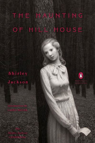 Cover for Shirley Jackson · The Haunting of Hill House: (Penguin Classics Deluxe Edition) - Penguin Classics Deluxe Edition (Paperback Book) [Penguin Classics Deluxe edition] (2016)