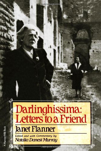 Cover for Janet (Genet) Flanner · Darlinghissima: Letters to a Friend (Paperback Book) [1st Harvest edition] (1986)