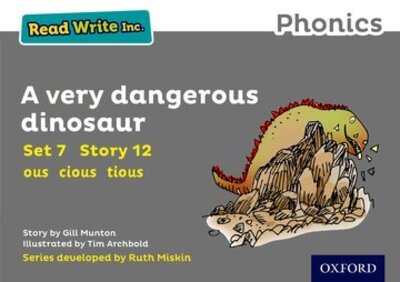 Cover for Gill Munton · Read Write Inc. Phonics: A Very Dangerous Dinosaur (Grey Set 7 Storybook 12) - Read Write Inc. Phonics (Paperback Book) (2016)