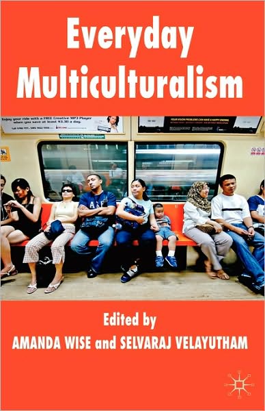 Cover for Amanda Wise · Everyday Multiculturalism (Hardcover Book) (2009)