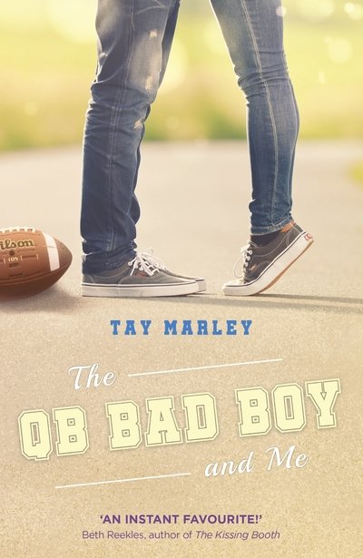 Cover for Tay Marley · The QB Bad Boy and Me (Pocketbok) (2019)