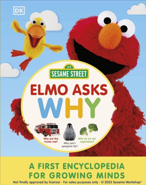 Cover for Dk · Sesame Street Elmo Asks Why?: A First Encyclopedia for Growing Minds (Gebundenes Buch) (2023)