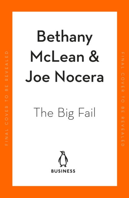 The Big Fail: How Our Supply Chains Collapsed When We Needed Them Most - Bethany McLean - Books - Penguin Books Ltd - 9780241647370 - December 5, 2024
