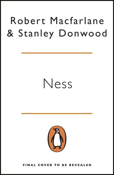 Ness - Robert Macfarlane - Bøger - Penguin Books Ltd - 9780241986370 - 4. november 2021