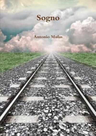 Cover for Antonio Mulas · Sogno (Paperback Book) (2016)