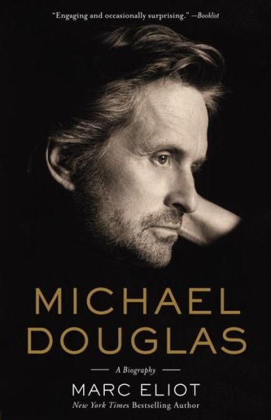 Cover for Marc Eliot · Michael Douglas: a Biography (Pocketbok) (2013)