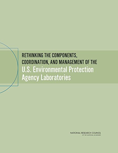 Cover for National Research Council · Rethinking the Components, Coordination, and Management of the U.s. Environmental Protection Agency Laboratories (Pocketbok) (2014)