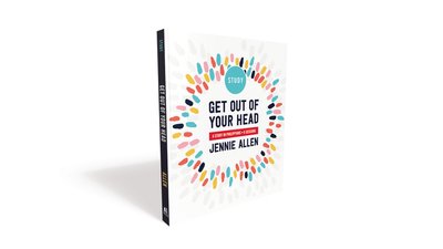 Get Out of Your Head Bible Study Guide: Six-Session Bible Study in Philippians - Jennie Allen - Kirjat - HarperChristian Resources - 9780310116370 - torstai 30. huhtikuuta 2020