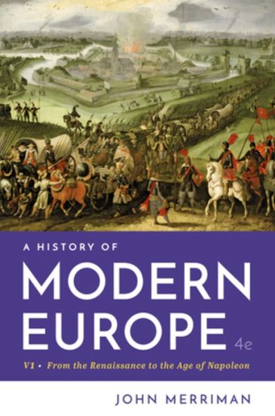 Cover for Merriman, John (Yale University) · A History of Modern Europe (Paperback Book) [Fourth edition] (2019)