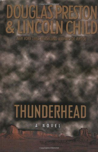 Cover for Lincoln Preston · Thunderhead (Hardcover Book) [First edition] (1999)