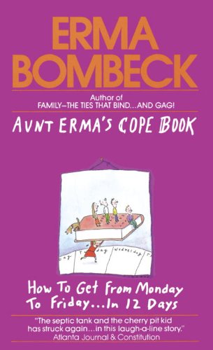 Cover for Erma Bombeck · Aunt Erma's Cope Book (Paperback Book) (1985)