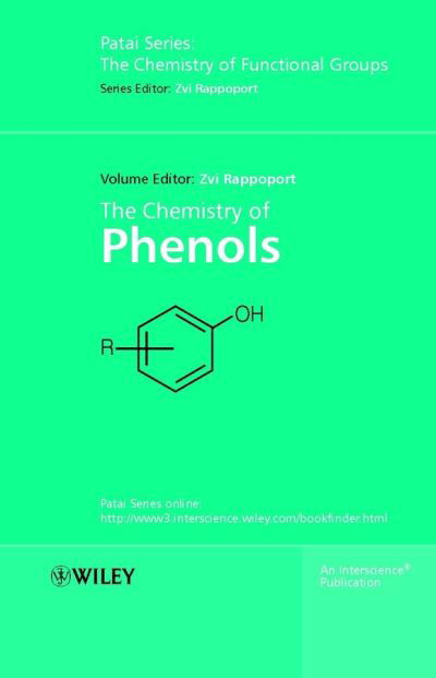 Cover for Z Rappoport · The Chemistry of Phenols, 2 Volume Set - Patai's Chemistry of Functional Groups (Hardcover Book) (2003)