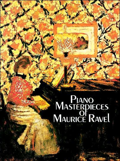 Cover for Classical Piano Sheet Music · Piano Masterpieces of Maurice Ravel (Dover Music for Piano) (Paperback Book) (1986)