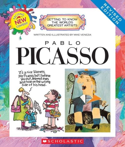 Cover for Mike Venezia · Pablo Picasso (Revised Edition) (Getting to Know the World's Greatest Artists) (Paperback Book) [Revised edition] (2014)