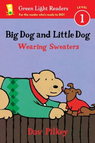 Cover for Pilkey Dav Pilkey · Big Dog and Little Dog Wearing Sweaters (Reader) - Green Light Readers Level 1 (Pocketbok) (2015)