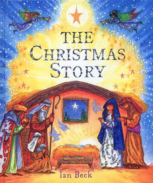 Cover for Ian Beck · The Christmas Story (Paperback Book) (2005)