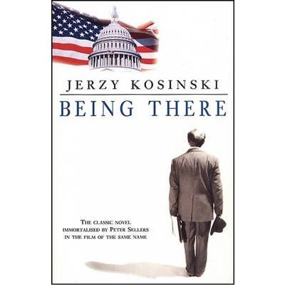 Cover for Jerzy Kosinski · Being There (Pocketbok) (1983)