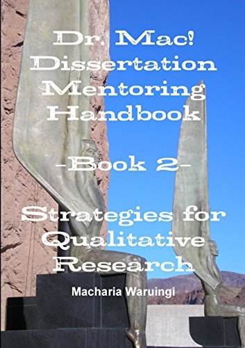 Cover for Md Dha Macharia Waruingi · Dr. Mac! Dissertation Mentoring Handbook: Book 2- Strategies for Qualitative Research (Paperback Bog) (2010)