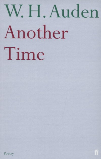 Cover for W.H. Auden · Another Time (Paperback Book) [Main edition] (2007)