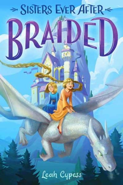 Cover for Leah Cypess · Braided (Hardcover Book) (2024)