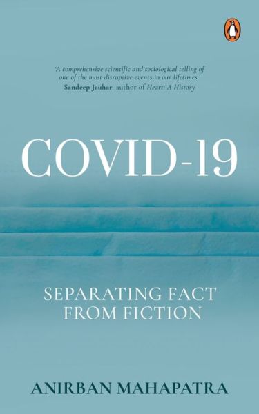 Cover for Anirban Mahapatra · COVID-19: Separating Fact from Fiction (Hardcover Book) (2021)