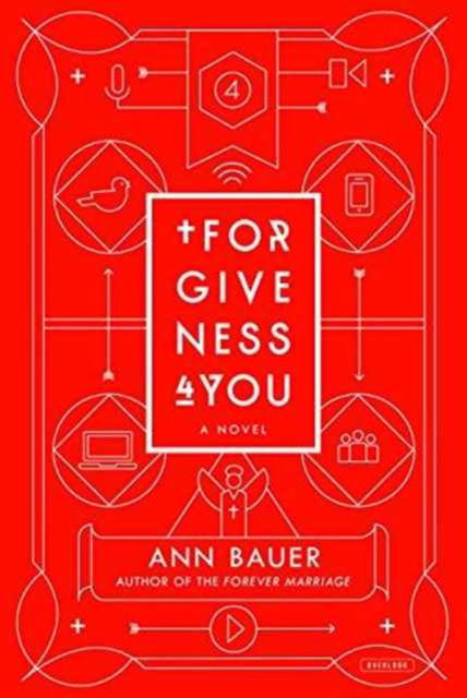 Cover for Ann Bauer · Forgiveness 4 You (Hardcover Book) (2015)